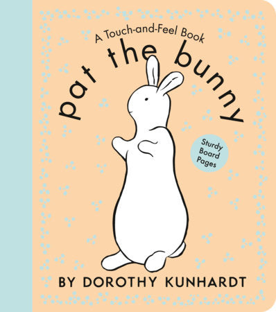 Pat the Bunny Infant Board Book