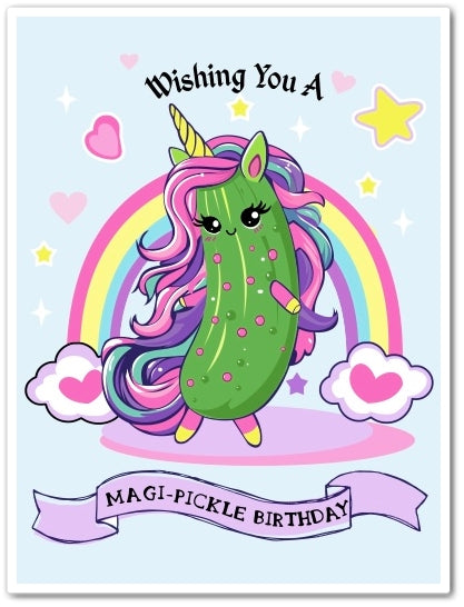 Magi-Pickle Birthday Card