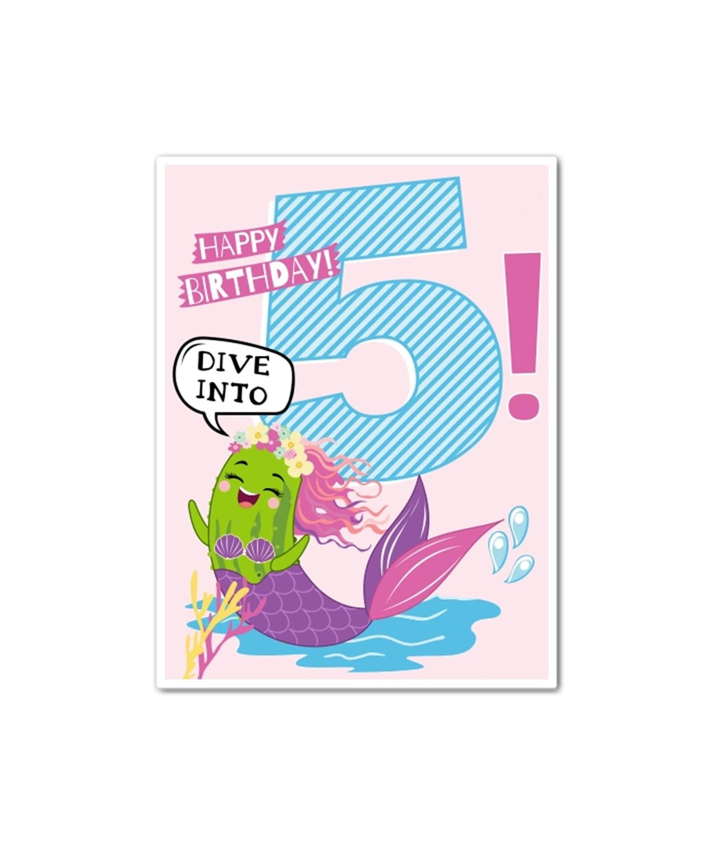 Dive Into 5 Birthday Card - Mermaid Pickle